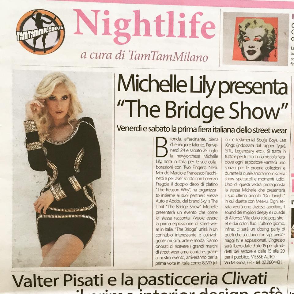 Michelle Lily presents "The Bridge Show" in Corriere della Sera