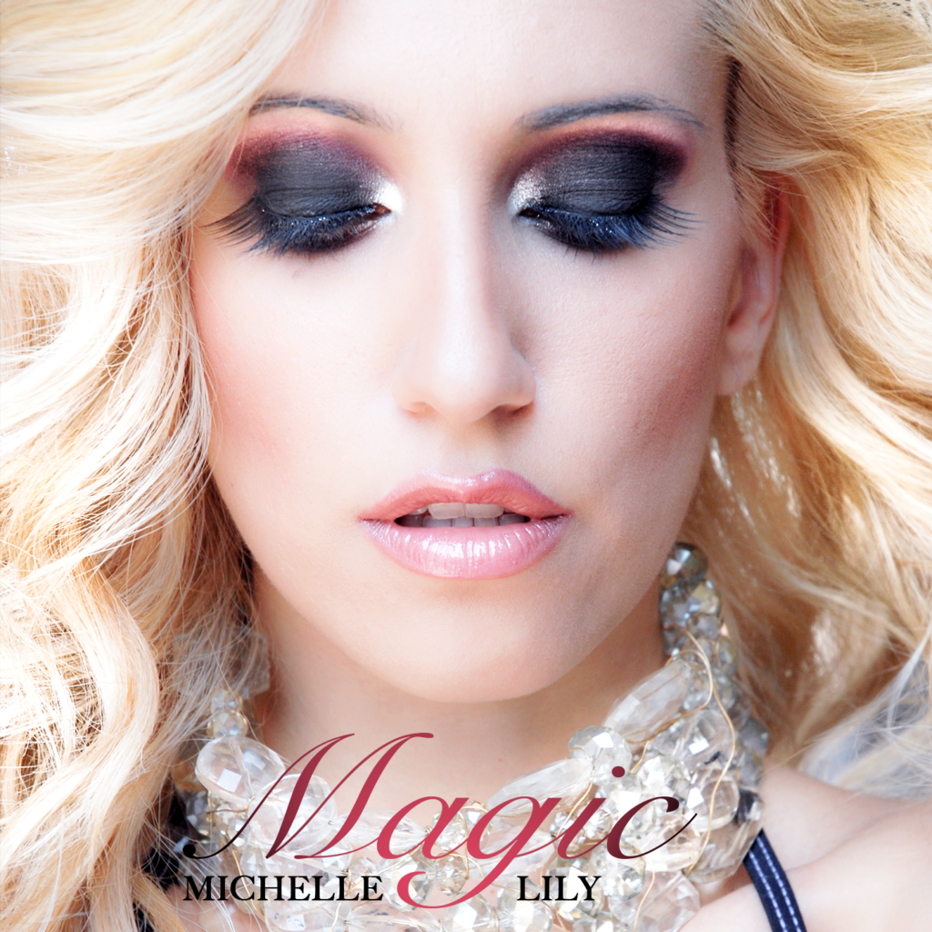 Check out Michelle Lily's new Single 